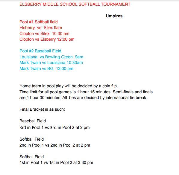 Elsberry Softball Tournament Info. Bus time is 7:30