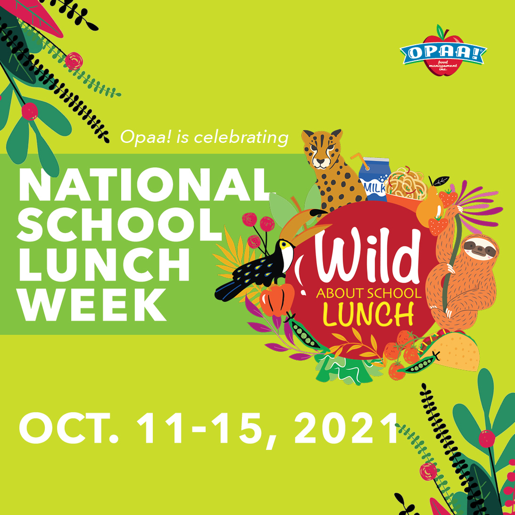 National School Lunch Week Oct 11-15